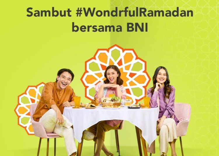 Sambut Ramadan, BNI Siapkan Berbagai Promo Menarik untuk Nasabah. (Foto: Urbancity.co.id/Pool/Dok. BNI)