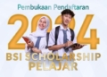 Kabar Gembira, BSI Scholarship Pelajar 2024 Resmi Dibuka, Catat Syaratnya!