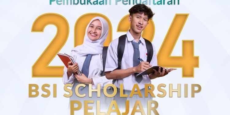 Kabar Gembira, BSI Scholarship Pelajar 2024 Resmi Dibuka, Catat Syaratnya!
