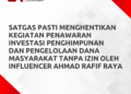 Satgas PASTI Hentikan Penawaran Investasi Influencer Ahmad Rafif